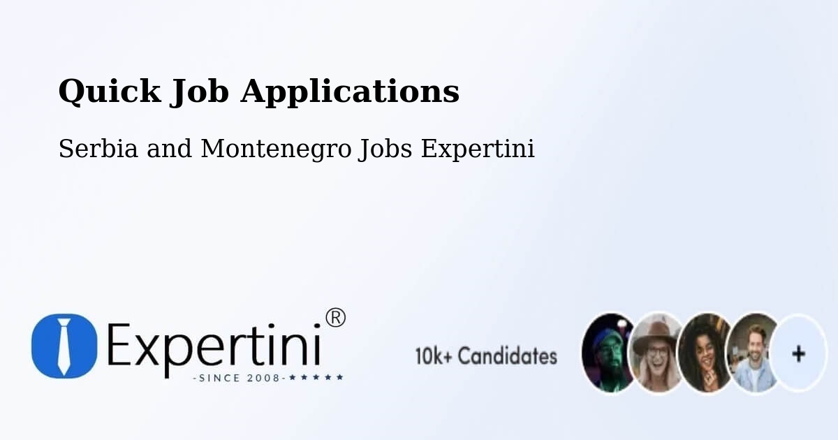 Quick Apply Feature – Vulcan - Serbia and Montenegro Jobs Expertini