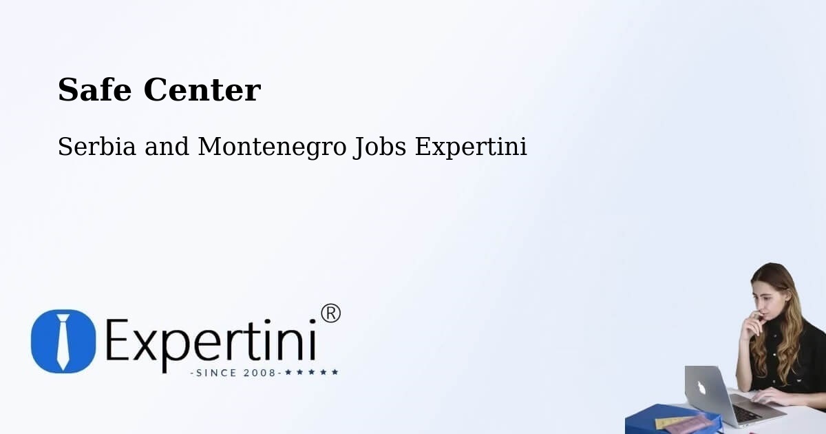 Safety Center – Vulcan - Serbia and Montenegro Jobs Expertini